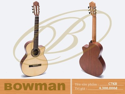 Đàn guitar - BOWMAN Classic C7KB