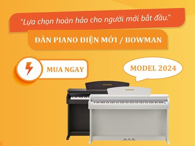Đàn Piano Điện Mới BOWMAN CX-230 (Model 2024)