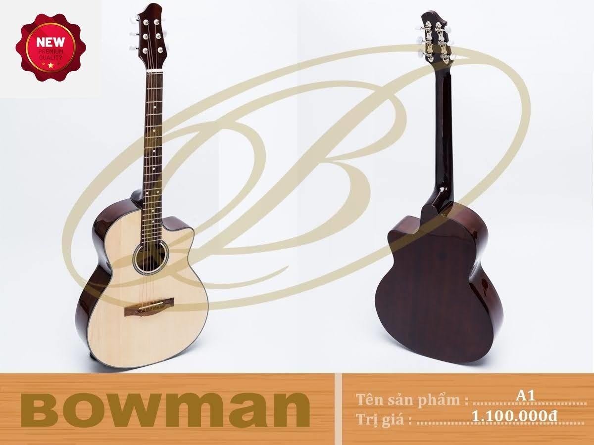  Đàn Guitar Bowman Acoustic A1 (2024)