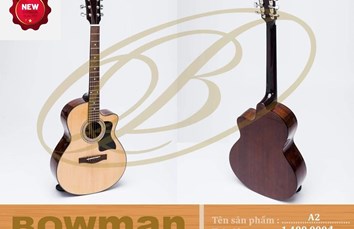 Đàn Guitar Bowman Acoustic A2 (2024)