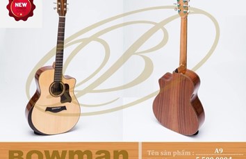 Đàn Guitar Bowman Acoustic A9 (2024)