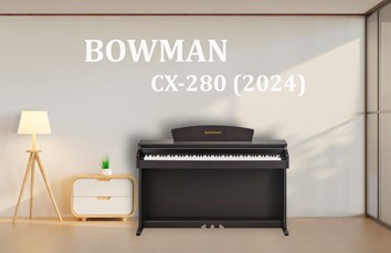 Đàn Piano Điện Mới BOWMAN CX-280 SR (Model 2024)