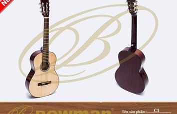 Đàn guitar Bowman Classic C1 (2023)