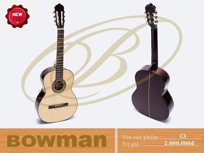 Đàn Guitar Bowman Classic C3 (2024)