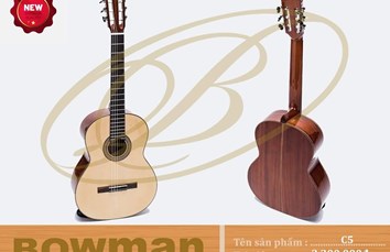 Đàn Guitar Bowman Classic C5 (2024)